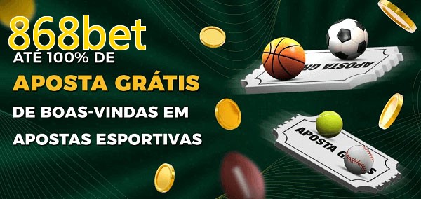 868betbet Ate 100% de Aposta Gratis